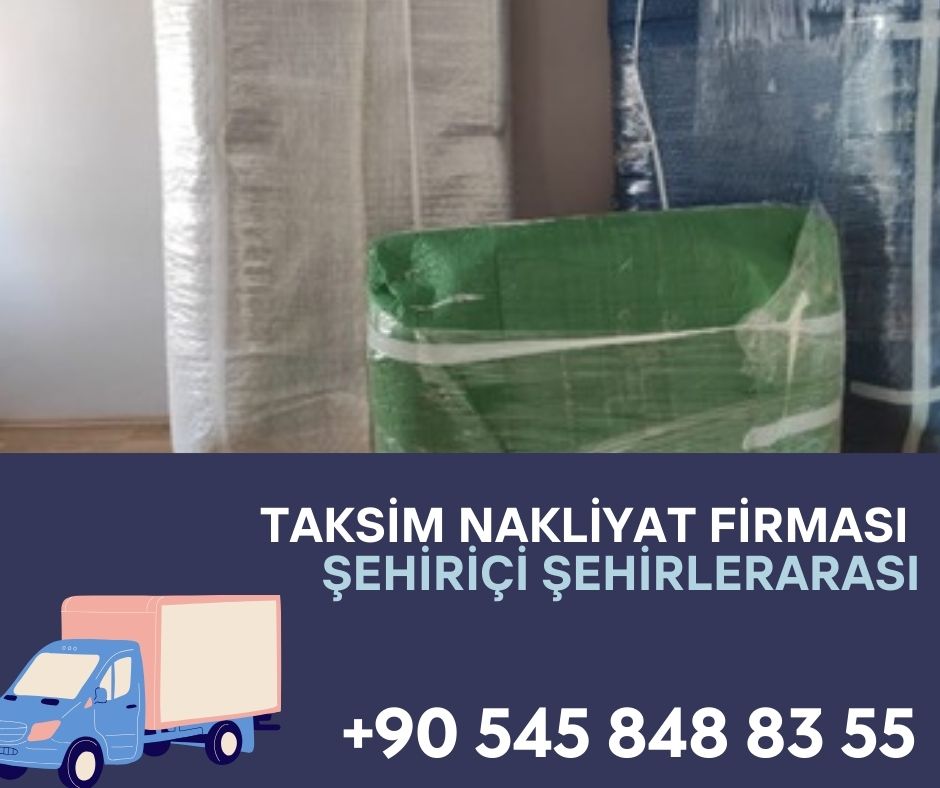 Taksim Nakliyeci Arıyorum