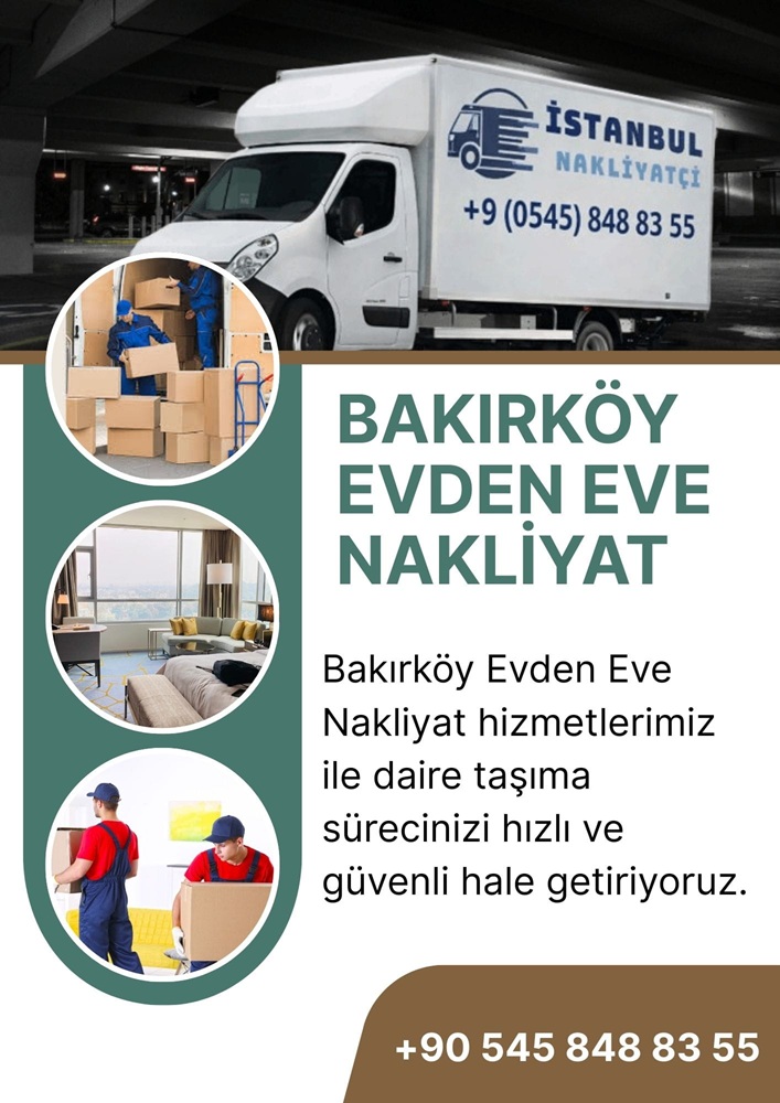 Bakırköy Evden Eve Nakliyeciler