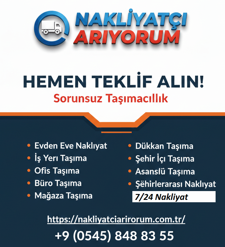 istanbul nakliyeci arıyorum