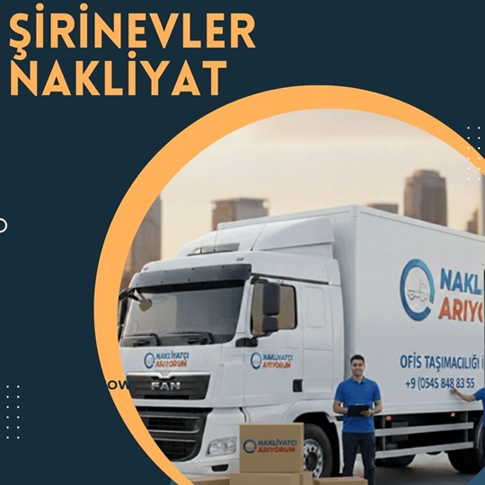 Şirinevler Evden Eve Nakliyat